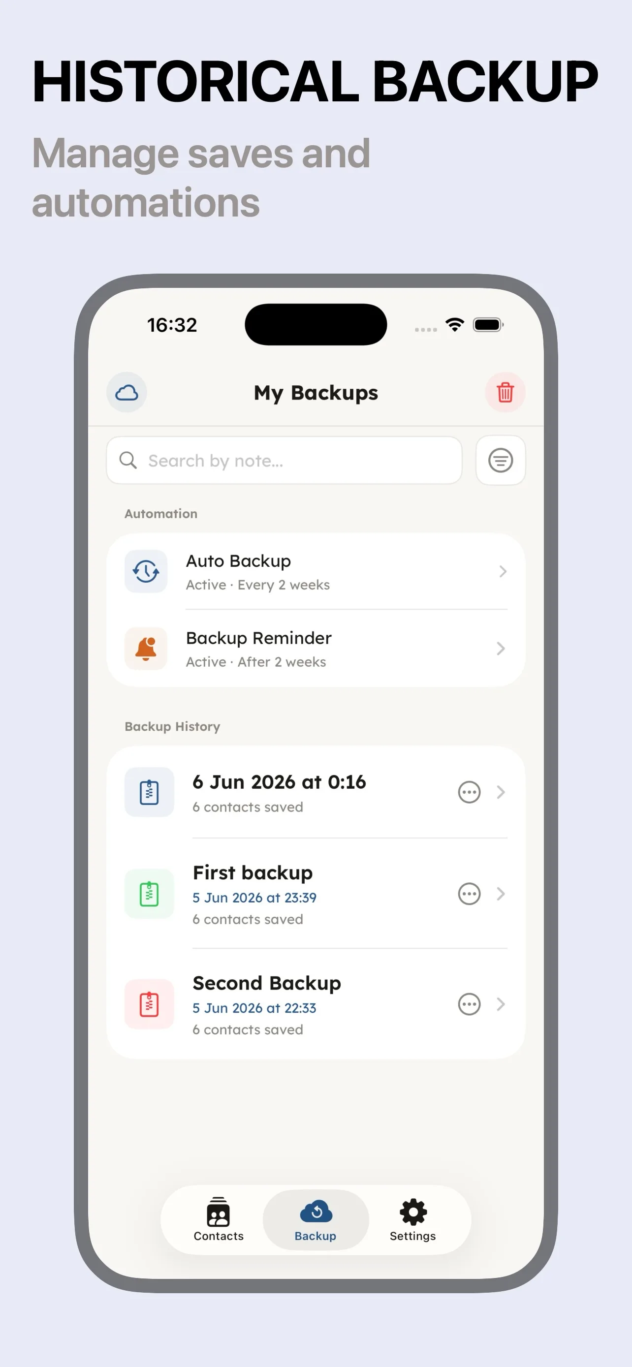 Backup history and automation